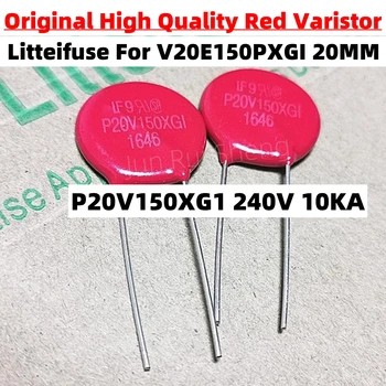 1/5/10PCS Original Litteifuse For V20E150PXG1 Red Varistor P20V150XG1 240V 10KA 20MM Rheostat AC150 DC200 1600pF SEMIV20E150PXG1