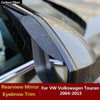 Anglies pluošto galinio vaizdo veidrodžio dangtelio dangtelio apdaila Rėmo skydo antakių priedai Lietaus/saulės orų atspalvis VW Touran 2004-2015