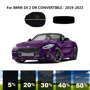 Iš anksto supjaustytas nanokeramikos automobilis UV langų atspalvio rinkinys Automobilinė langų plėvelė BMW Z4 G29 2 DR KABRIOLETAS 2019-2023