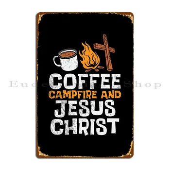 Kavos laužas Jėzaus metalinė plokštelė Sienų dekoras Spausdinti Garažas Sukurti klubo skardos ženklo plakatą