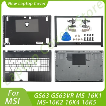 Nauji nešiojamųjų kompiuterių dangteliai, skirti MSI GS63 GS63VR MS-16K1 MS-16K2 16K4 16K5 LCD galinio dangtelio rėmelis Palmrest apatinis dėklas Juoda
