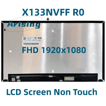 X133NVFF R0 Matrix LCD ekranas Nešiojamojo kompiuterio LCD ekranas neliečiamas FHD 1920x1080 30Pin jungtis originalus pakaitinis skydelis